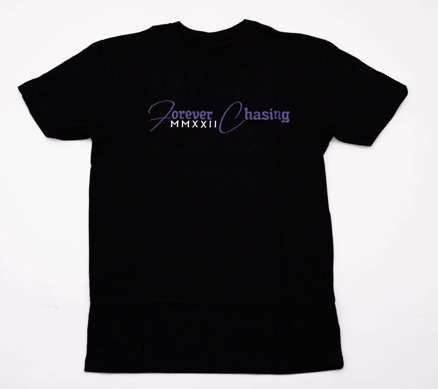 Forever Chasing Tee Shirt