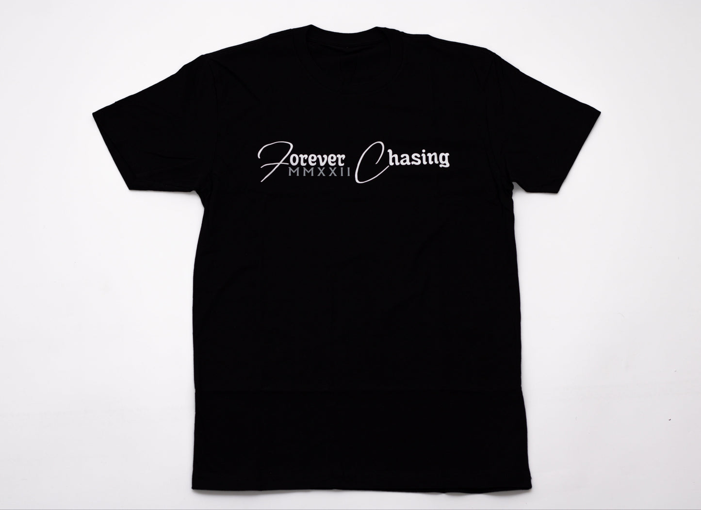 Forever Chasing Tee Shirt